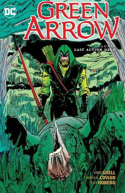 دانلود کمیک Green Arrow Vol. 6 – Last Action Hero (2016)