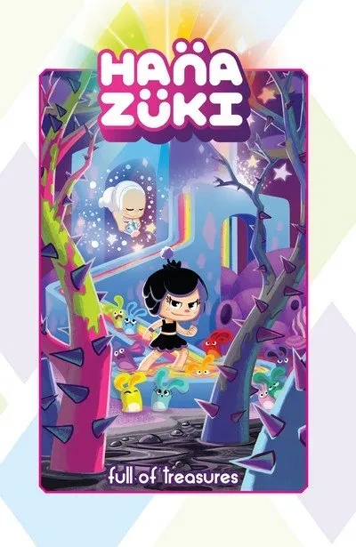 دانلود کمیک Hanazuki – Full of Treasures (2017)