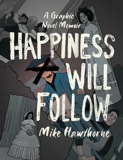 دانلود کمیک Happiness Will Follow (2020)