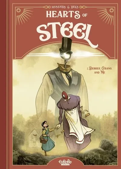 دانلود کمیک Hearts of Steel #1 – Debree, Cyrano, and Me (2023)