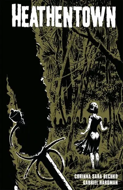 دانلود کمیک Heathentown (2010) (OGN)