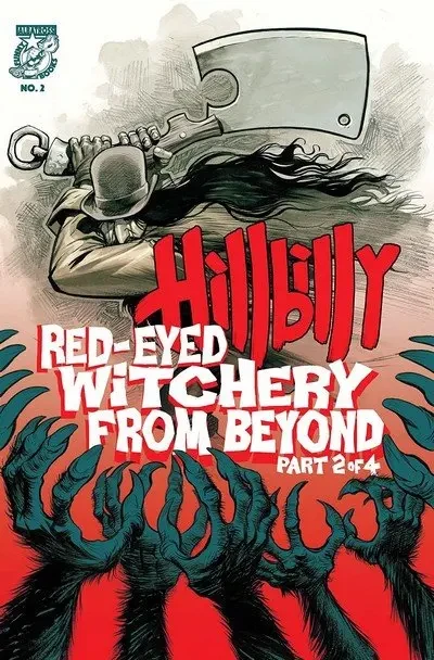 دانلود کمیک Hillbilly – Red-Eyed Witchery From Beyond #2 (2018)