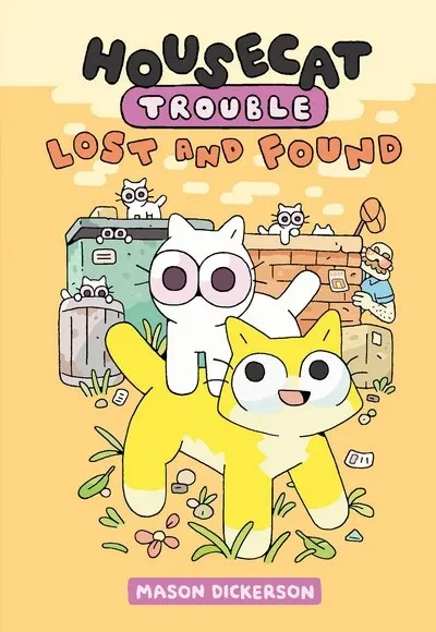 دانلود کمیک Housecat Trouble – Lost and Found (2023)
