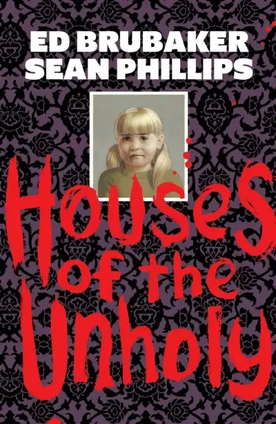 دانلود کمیک Houses of the Unholy (2024)
