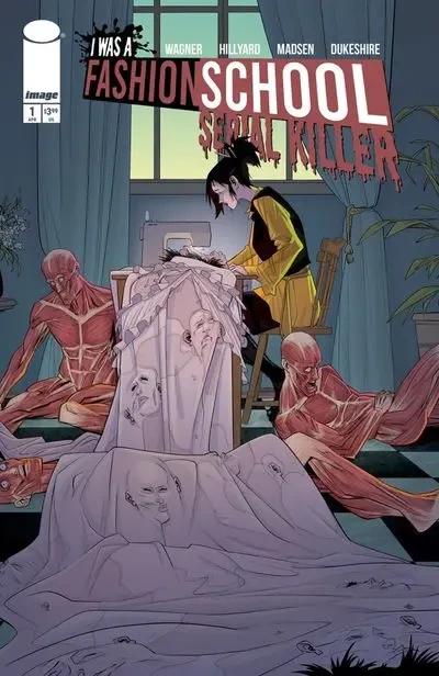 دانلود کمیک I Was A Fashion School Serial Killer #1 (2025)