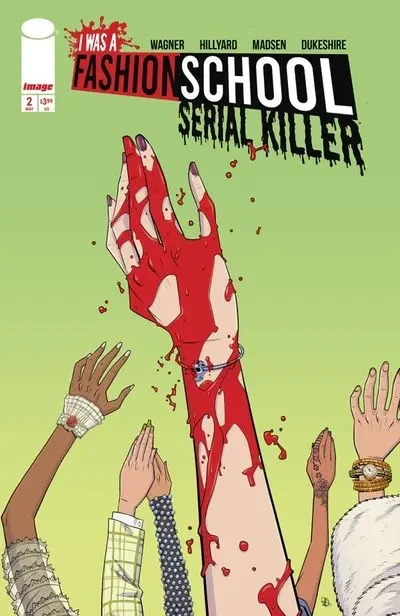 دانلود کمیک I Was A Fashion School Serial Killer #2 (2025)