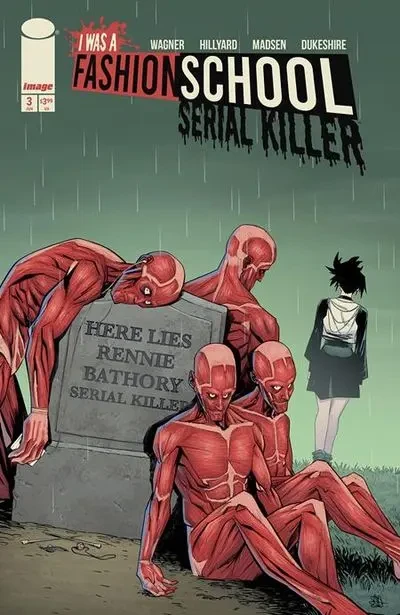 دانلود کمیک I Was a Fashion School Serial Killer #3 (2025)