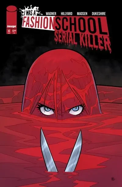 دانلود کمیک I Was a Fashion School Serial Killer #4 (2025)