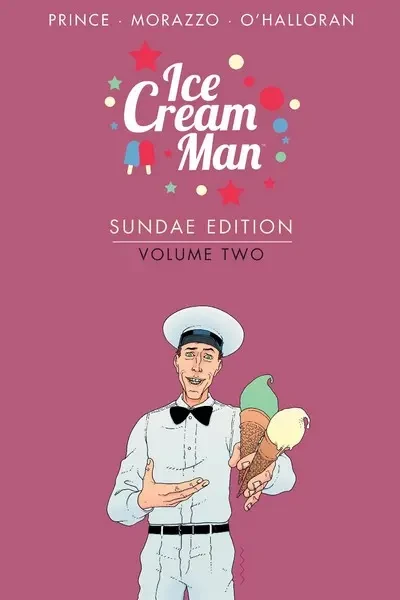 دانلود کمیک Ice Cream Man – Sundae Edition Vol. 2 (2023) (HC)