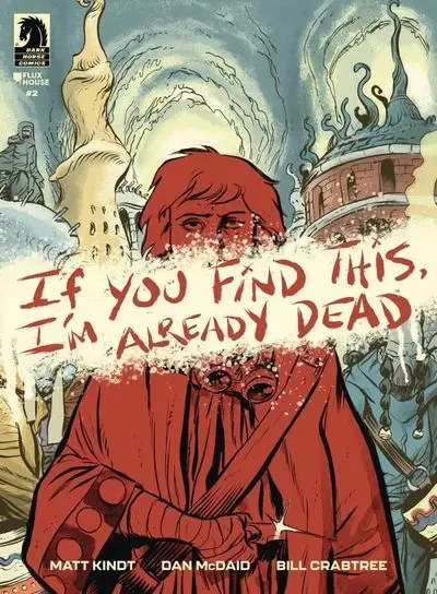 دانلود کمیک If You Find This, I’m Already Dead #2 (2024)