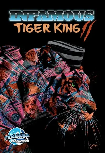 دانلود کمیک Infamous – Tiger King II – Sanctuary – Special Edition (2020)
