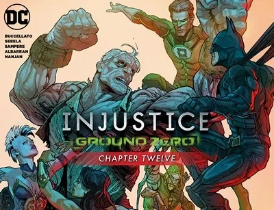 دانلود کمیک Injustice – Ground Zero #12 (2016)