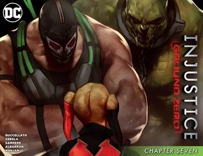 دانلود کمیک Injustice – Ground Zero #7 (2016)