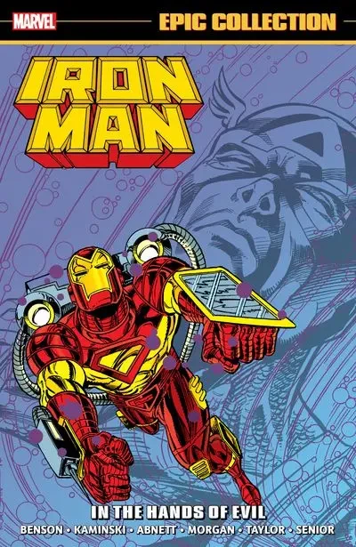 دانلود کمیک Iron Man Epic Collection Vol. 20 – In the Hands of Evil (2021)