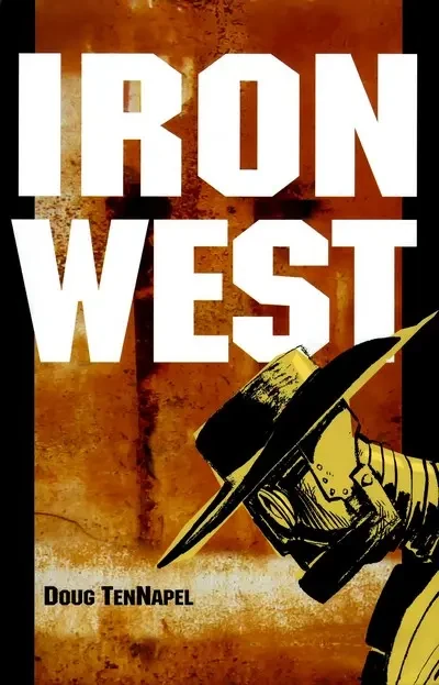 دانلود کمیک Iron West (2006)