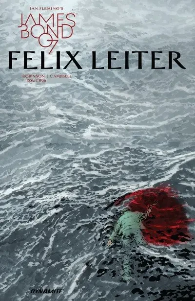 دانلود کمیک James Bond – Felix Leiter #6 (2017)