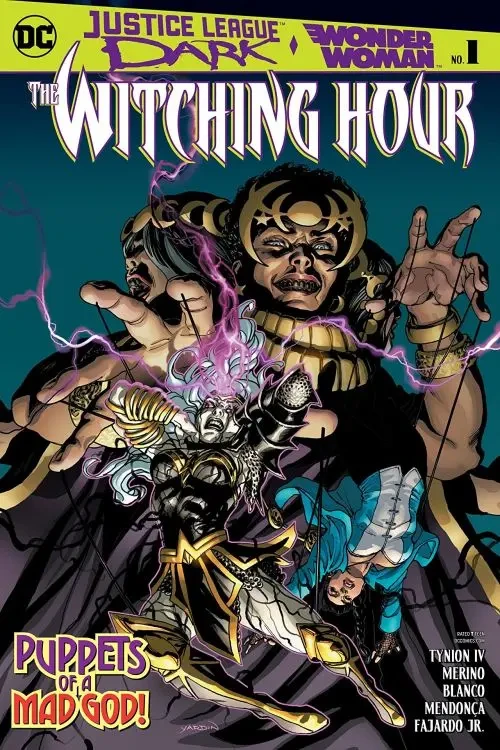 دانلود کمیک Justice League Dark and Wonder Woman – The Witching Hour #1 (2018)