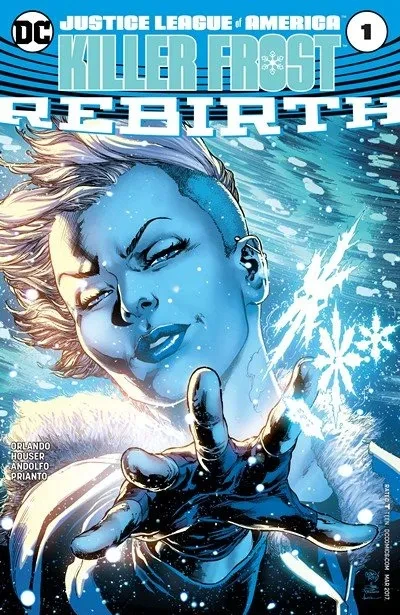دانلود کمیک Justice League of America – Killer Frost Rebirth #1 (2017)