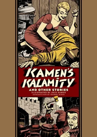 دانلود کمیک Kamen’s Kalamity And Other Stories (EC Artists Library Vol. 36) (2024)