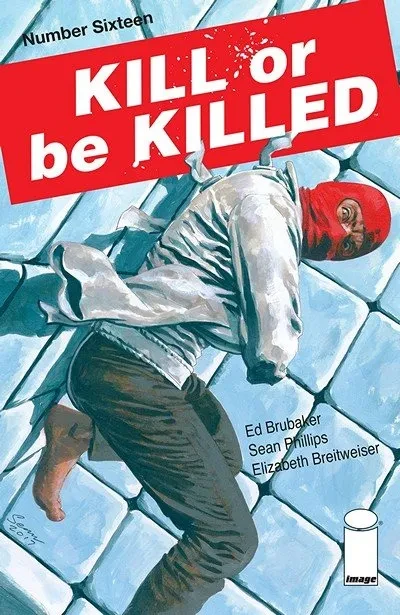 دانلود کمیک Kill Or Be Killed #16 (2018)