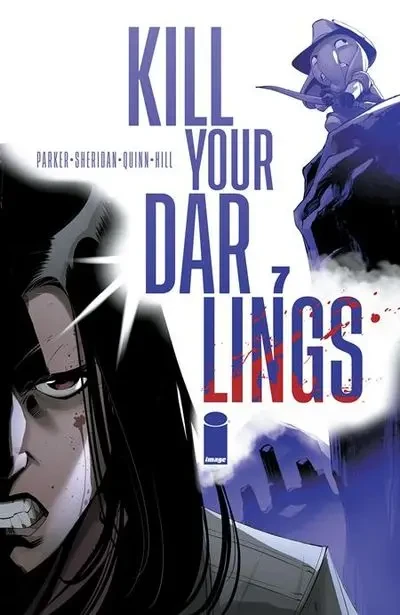 دانلود کمیک Kill Your Darlings #7 (2024)