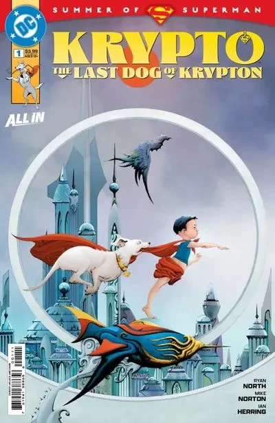 دانلود کمیک Krypto – The Last Dog of Krypton #1 (2025)