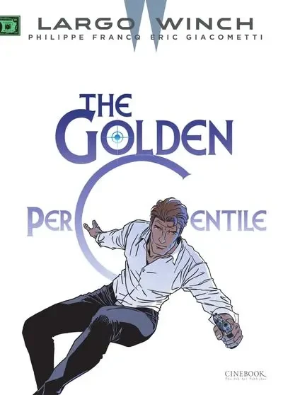 دانلود کمیک Largo Winch #20 – The Golden Percentile (2023)