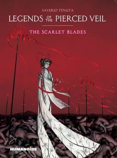 دانلود کمیک Legends of the Pierced Veil – The Scarlet Blades (2023)