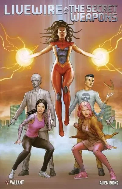 دانلود کمیک Livewire and The Secret Weapons #1 (2024)