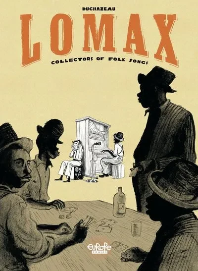دانلود کمیک Lomax – Collectors of Folk Songs (2020)