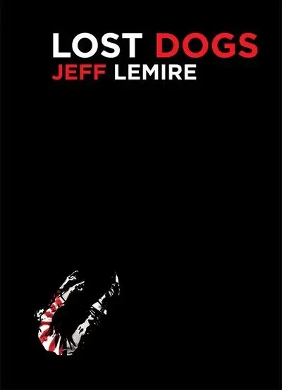 دانلود کمیک Lost Dogs (GN) (2011)