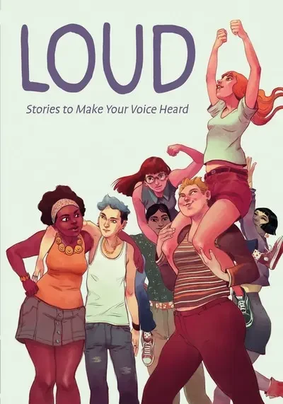 دانلود کمیک Loud – Stories to Make Your Voice Heard (2024)