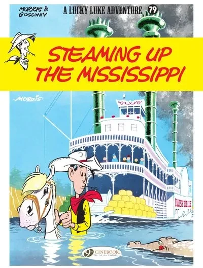دانلود کمیک Lucky Luke #79 – Steaming Up the Mississippi (2021)