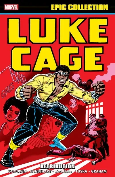 دانلود کمیک Luke Cage Epic Collection Vol. 1 – Retribution (2021)