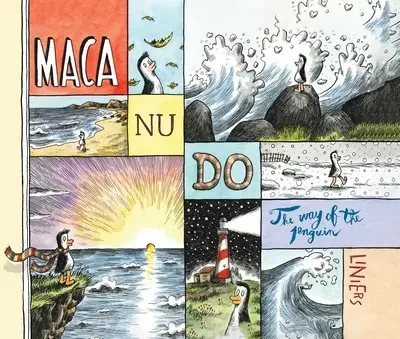 دانلود کمیک Macanudo – The Way of the Penguin (2024)