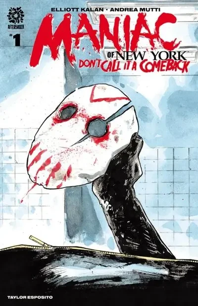 دانلود کمیک Maniac of New York – Don’t Call it a Comeback #1 (2023)