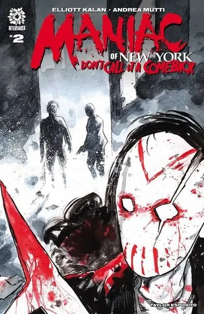دانلود کمیک Maniac of New York – Don’t Call it a Comeback #2 (2023)