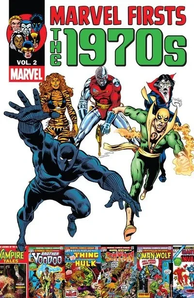دانلود کمیک Marvel Firsts – The 1970s Vol. 2 (2012)