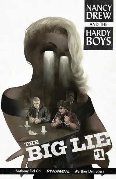 دانلود کمیک Nancy Drew and the Hardy Boys – The Big Lie #1 (2017)
