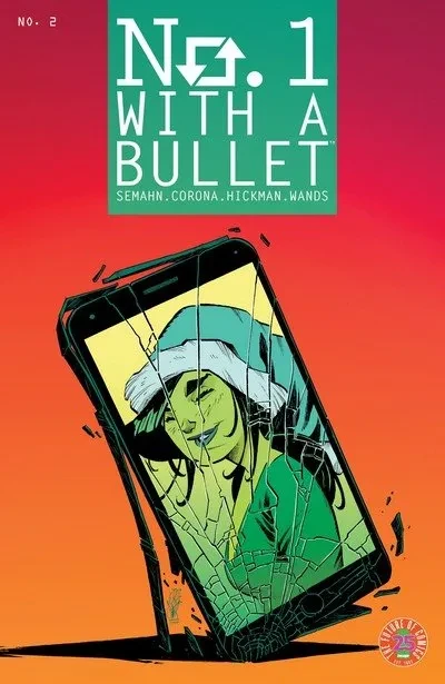 دانلود کمیک No. 1 With A Bullet #2 (2017)