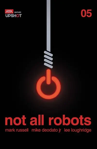 دانلود کمیک Not All Robots #5 (2021)