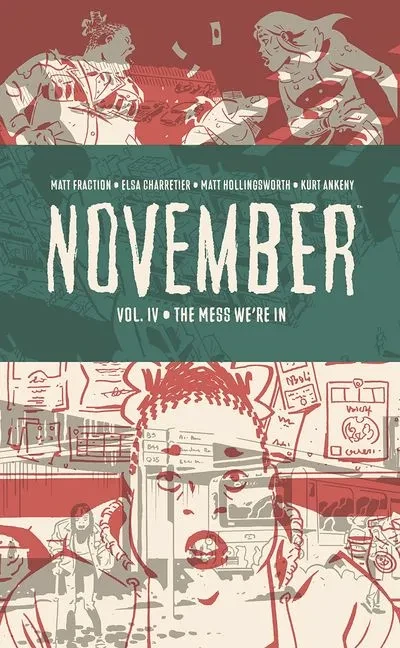 دانلود کمیک November Book 4 – The Mess We’re in (2021)