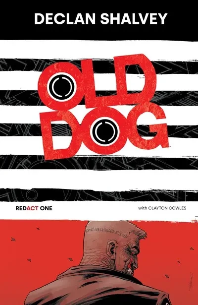 دانلود کمیک Old Dog – Redact One Vol. 1 (2023)