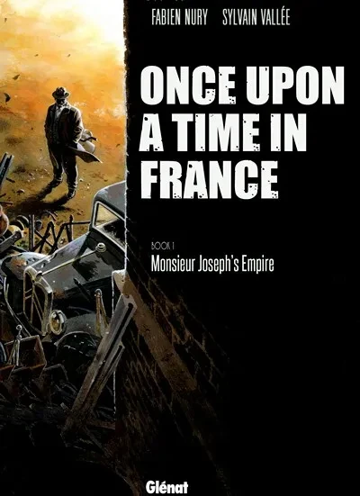 دانلود کمیک Once Upon a Time in France #1 – 6 (2007-2012)