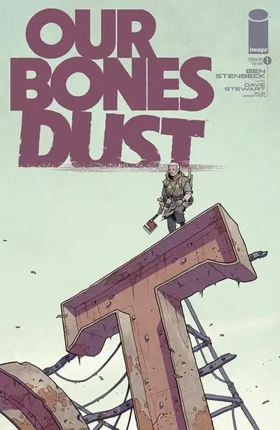 دانلود کمیک Our Bones Dust #1 (2023)