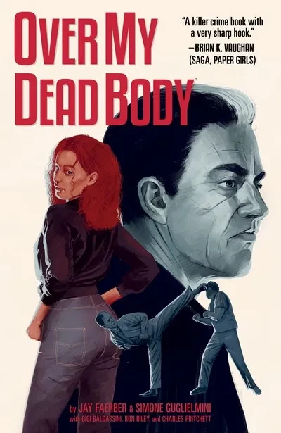 دانلود کمیک Over My Dead Body (2020)