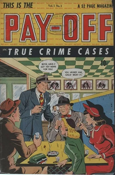 دانلود کمیک Pay-Off #1 – 5 (1948-1949)