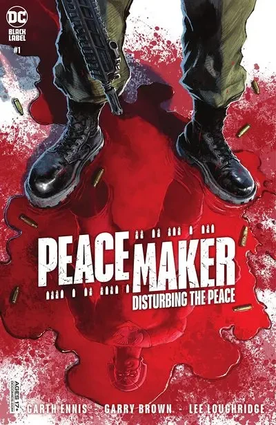 دانلود کمیک Peacemaker – Disturbing the Peace #1 (2022)