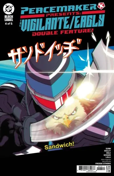 دانلود کمیک Peacemaker Presents – The Vigilante – Eagly Double Feature #4 (2025)