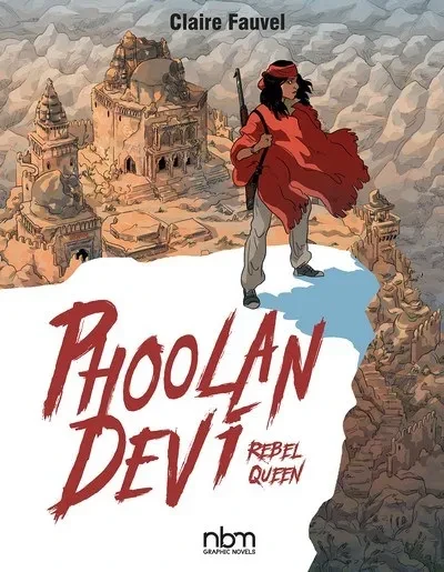 دانلود کمیک Phoolan Devi – Rebel Queen (2020)